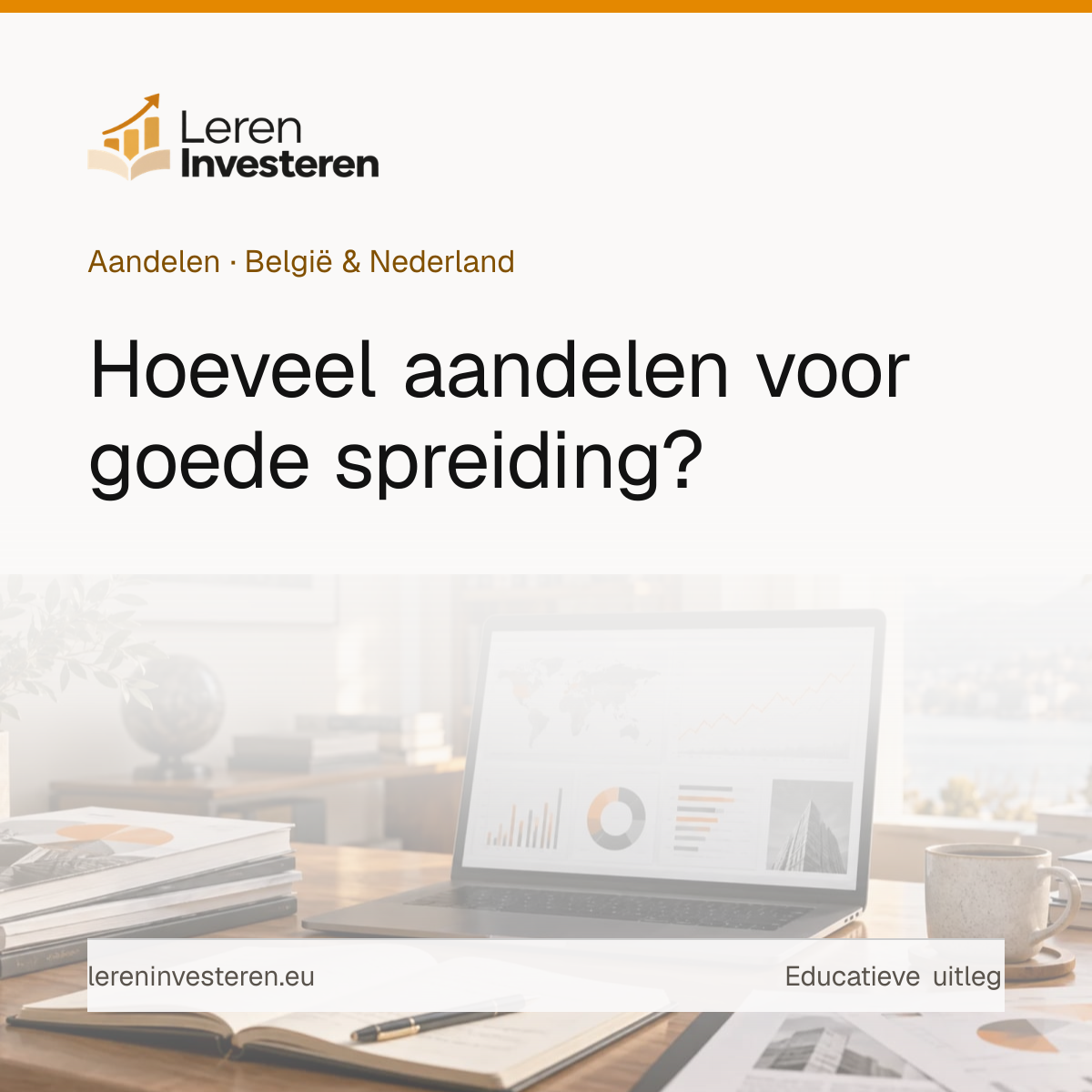 Hoeveel aandelen heb je nodig voor een goede spreiding? — educatieve illustratie voor beleggers in België en Nederland