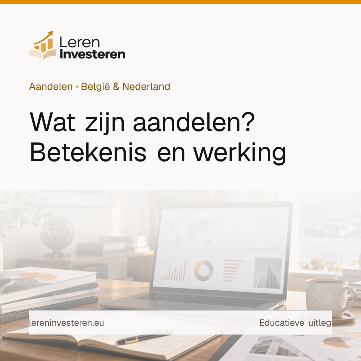 Wat zijn aandelen? — educatieve illustratie voor beleggers in België en Nederland
