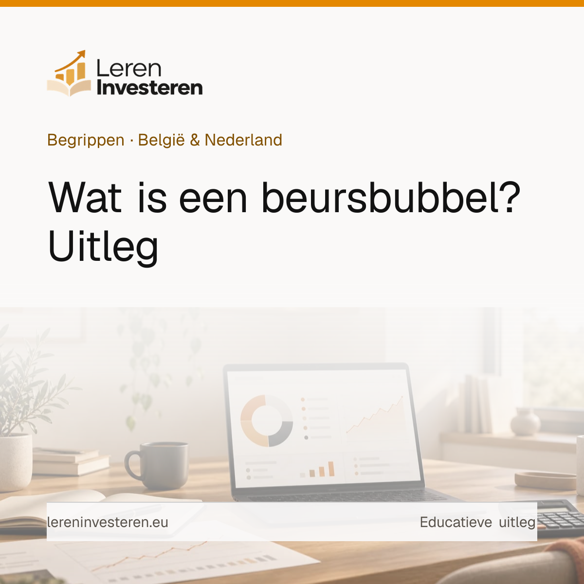 Wat is een beursbubbel? — educatieve illustratie voor beleggers in België en Nederland