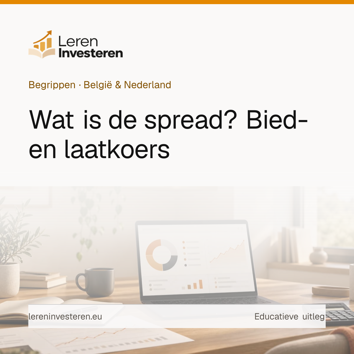 Wat is de spread? — educatieve illustratie voor beleggers in België en Nederland