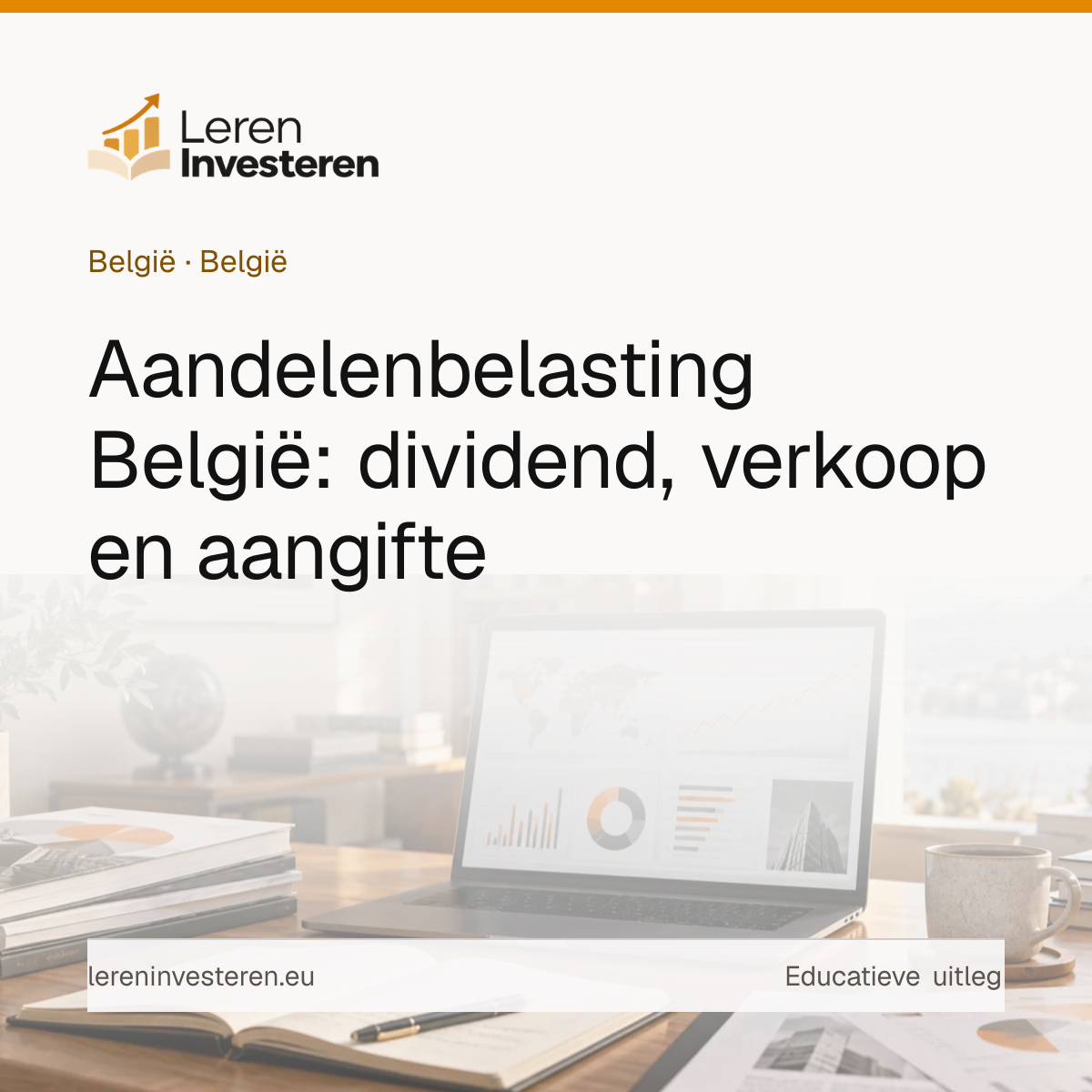 Belasting op aandelen in België: welke belastingen betaal je? — educatieve illustratie voor beleggers in België