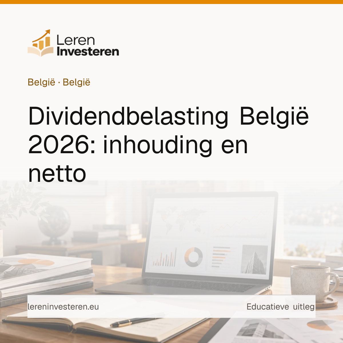 Belasting op dividenden in België: hoeveel roerende voorheffing betaal je? — educatieve illustratie voor beleggers in België