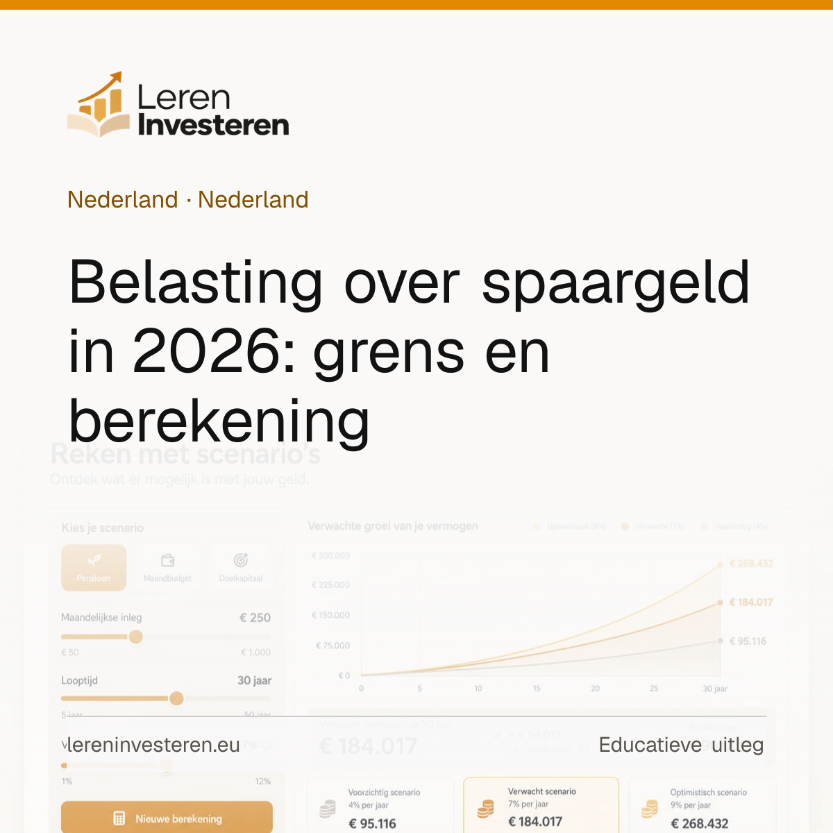 Belasting over spaargeld in box 3 — educatieve illustratie voor beleggers in Nederland