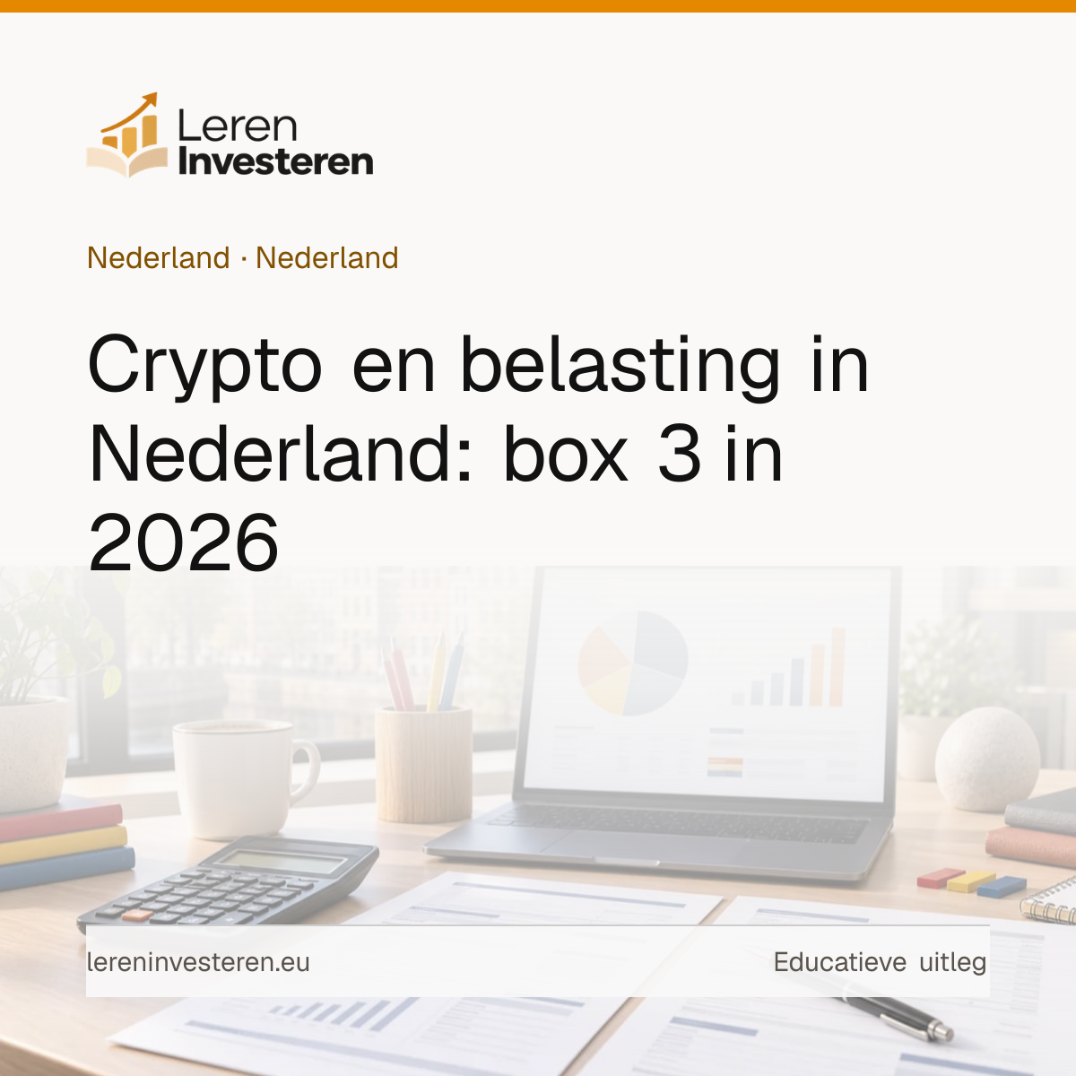 Crypto belasting in Nederland — educatieve illustratie voor beleggers in Nederland