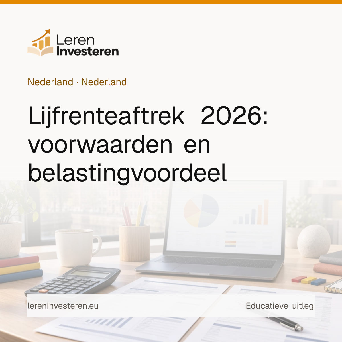 Lijfrente en belastingvoordeel: zo werkt de aftrek in box 1 — educatieve illustratie voor beleggers in Nederland