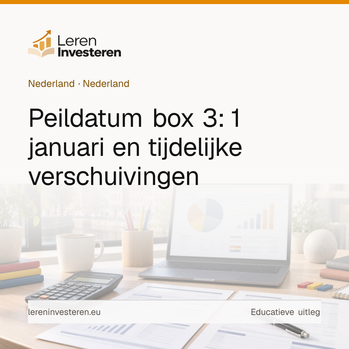 Peildatum box 3 en peildatumarbitrage — educatieve illustratie voor beleggers in Nederland