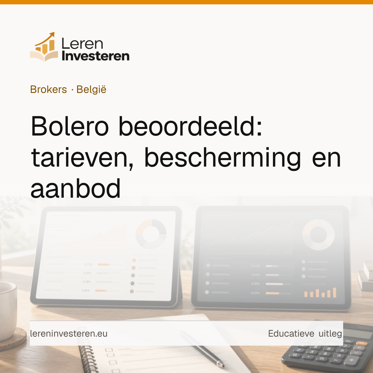 Bolero review: kosten app en ervaringen — educatieve illustratie voor beleggers in België