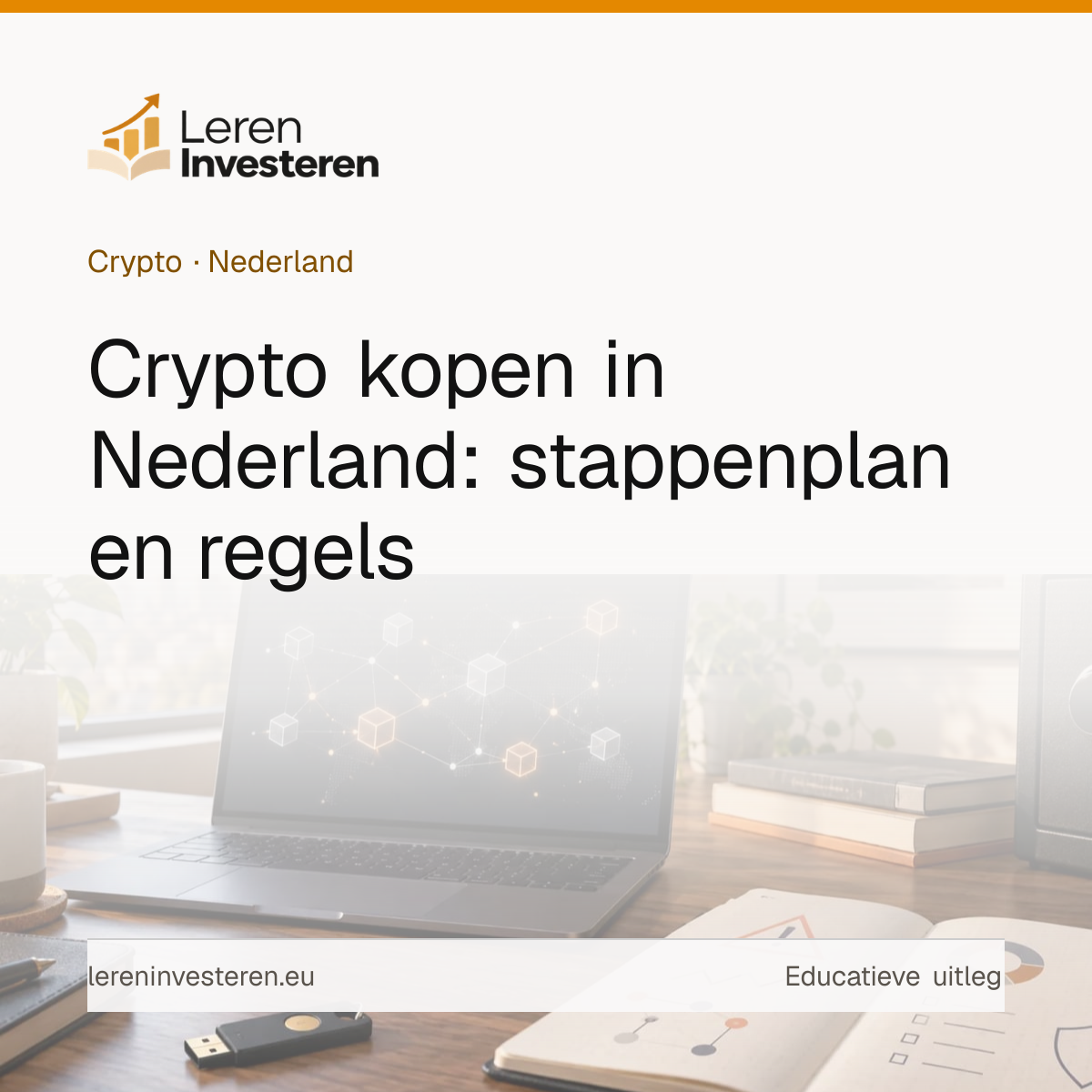 Crypto kopen in Nederland: stappenplan en regels — educatieve illustratie voor beleggers in Nederland
