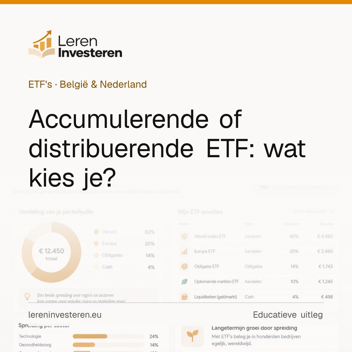 Accumulerende of distribuerende ETF: wat kies je? — educatieve illustratie voor beleggers in België en Nederland