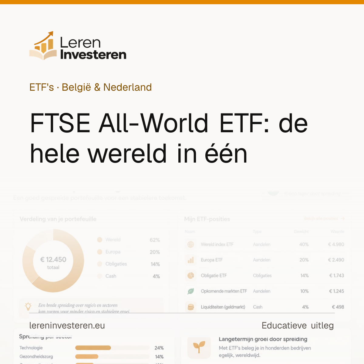 FTSE All-World ETF: de hele wereld in één tracker — educatieve illustratie voor beleggers in België en Nederland