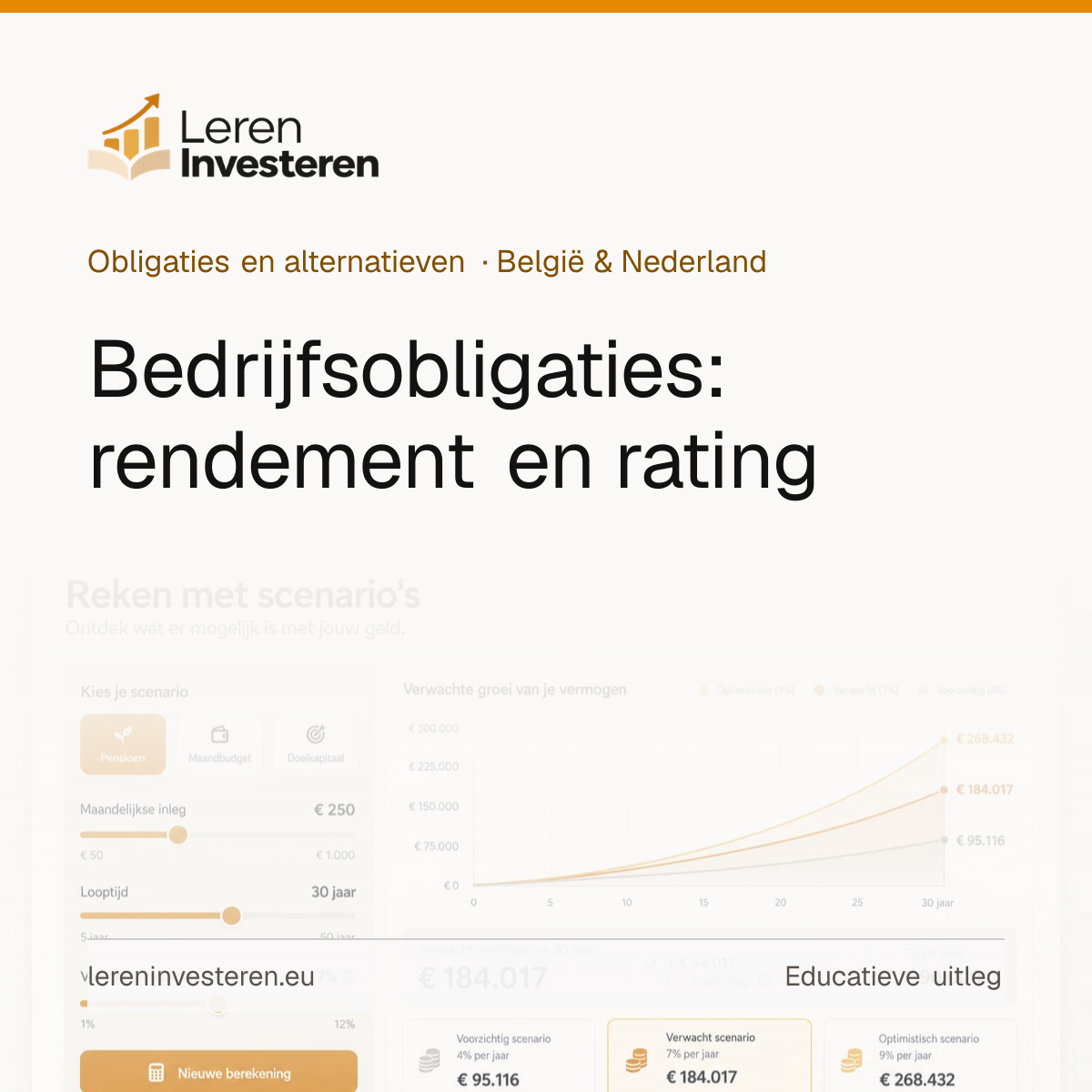 Bedrijfsobligaties: rendement en kredietrating uitgelegd — educatieve illustratie voor beleggers in België en Nederland