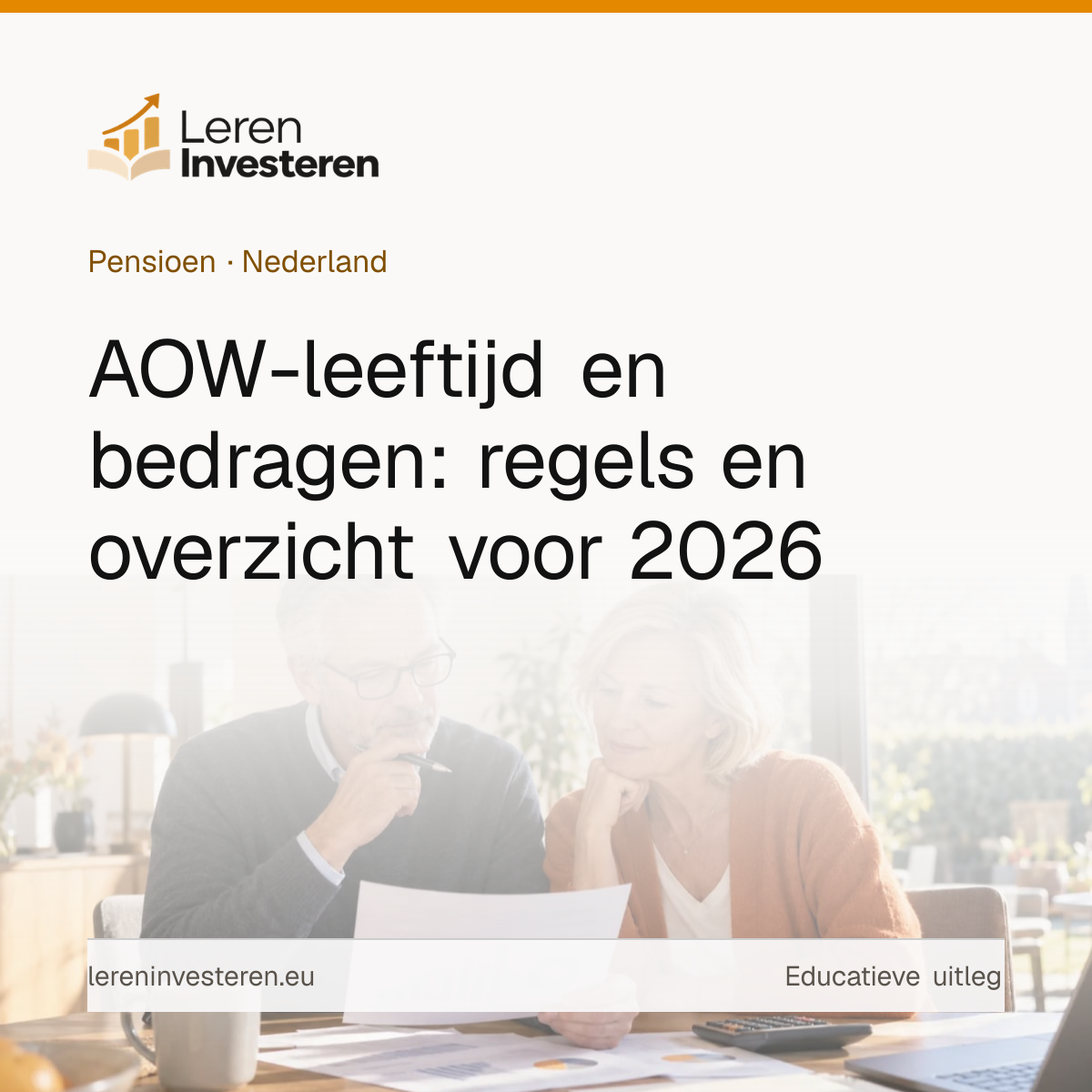 AOW-leeftijd: wanneer krijg jij AOW en hoeveel bedraagt het? — educatieve illustratie voor beleggers in Nederland