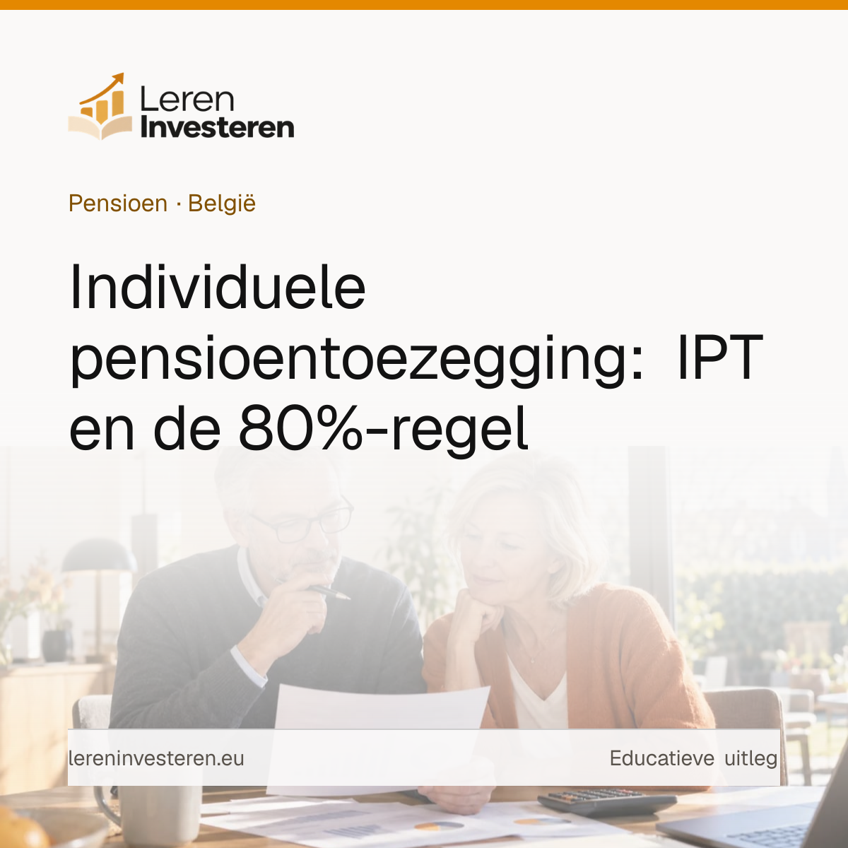 Individuele pensioentoezegging (IPT): pensioen opbouwen via je vennootschap — educatieve illustratie voor beleggers in België