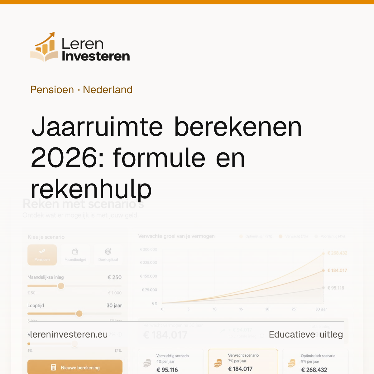 Jaarruimte berekenen: hoeveel mag jij fiscaal voordelig inleggen? — educatieve illustratie voor beleggers in Nederland