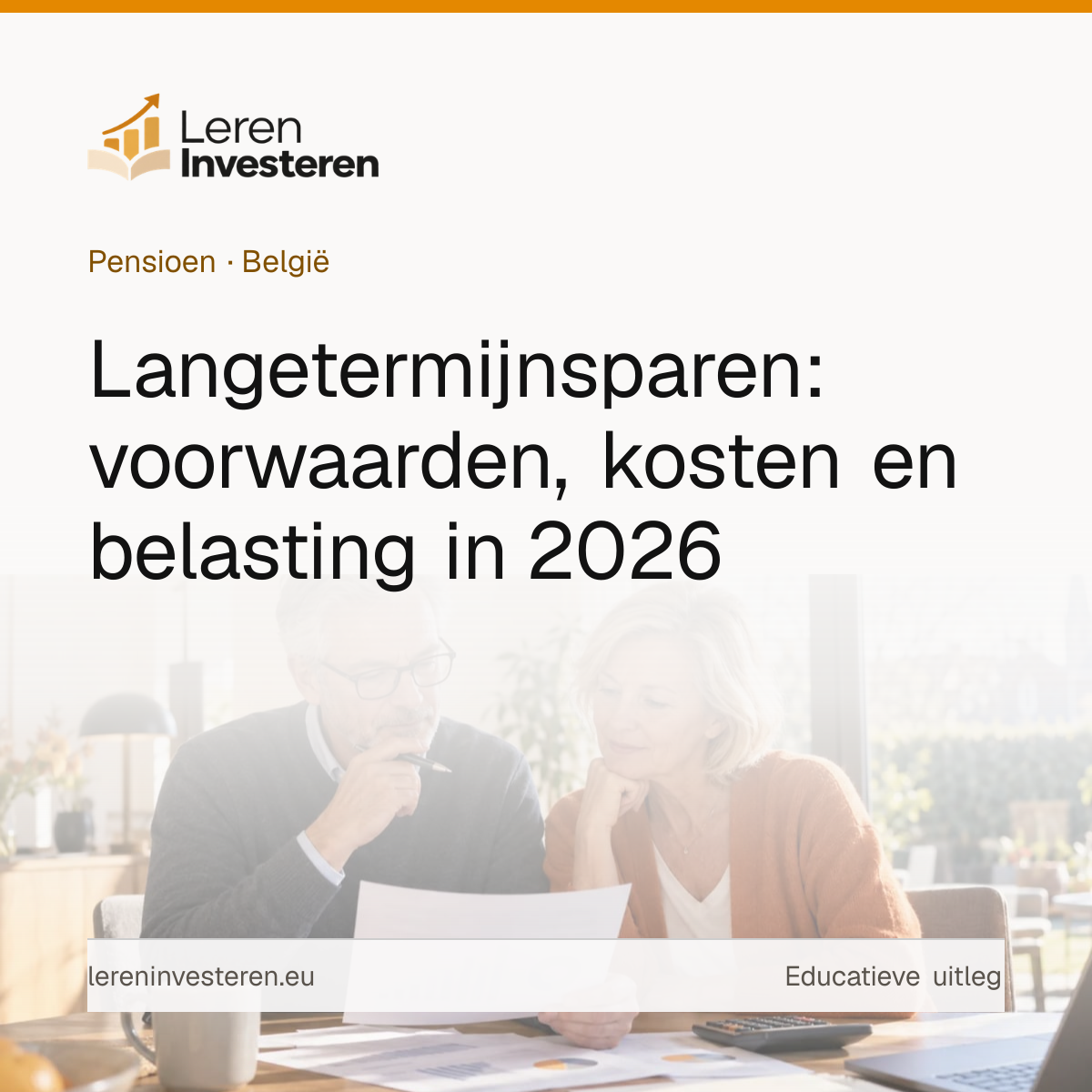 Langetermijnsparen: extra pensioen opbouwen met fiscaal voordeel — educatieve illustratie voor beleggers in België