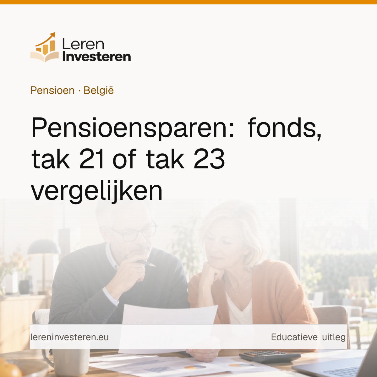 Pensioensparen via fonds of verzekering: het verschil tussen tak 21 en tak 23 — educatieve illustratie voor beleggers in België