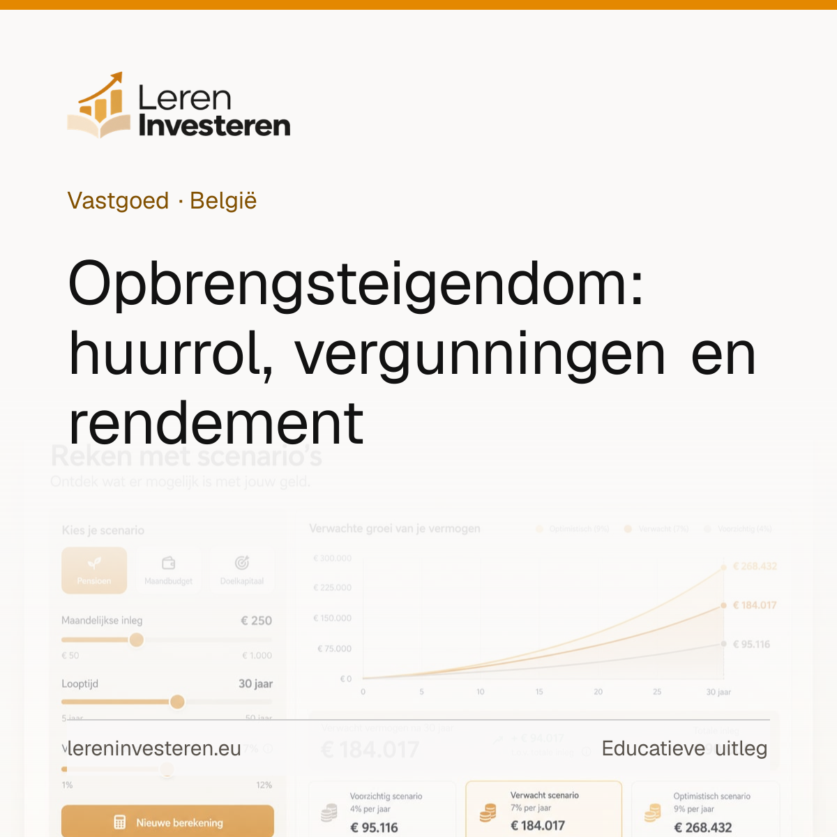 Een opbrengsteigendom kopen als belegging — educatieve illustratie voor beleggers in België