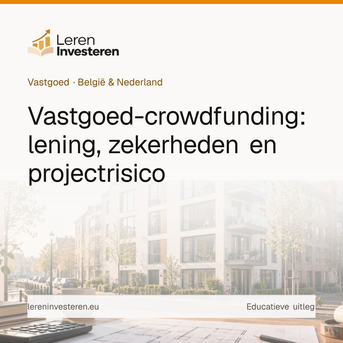 Beleggen via vastgoed crowdfunding — educatieve illustratie voor beleggers in België en Nederland